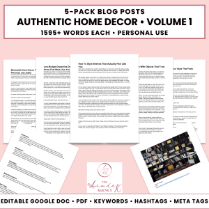 Authentic Home Decor Blog Post Pack V1- PU