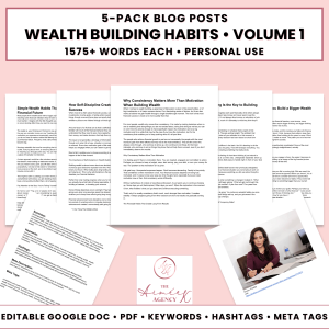 Wealth Building Habits Blog Post Pack V1- PU