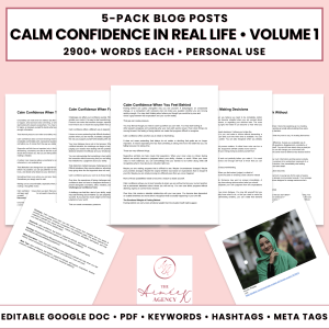 Calm Confidence in Real Life Blog Post Pack V1- PU