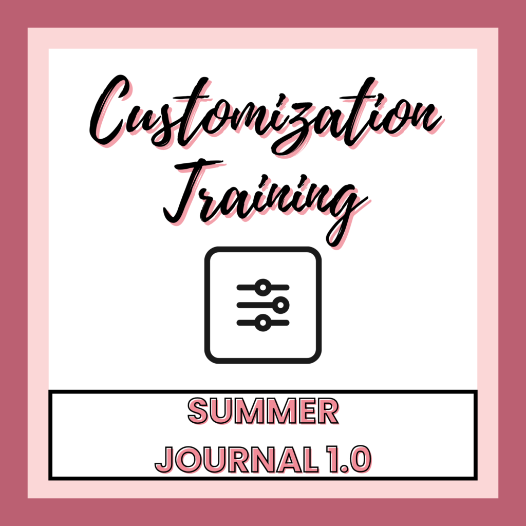 Promotional material for a summer journal customization digital training program.