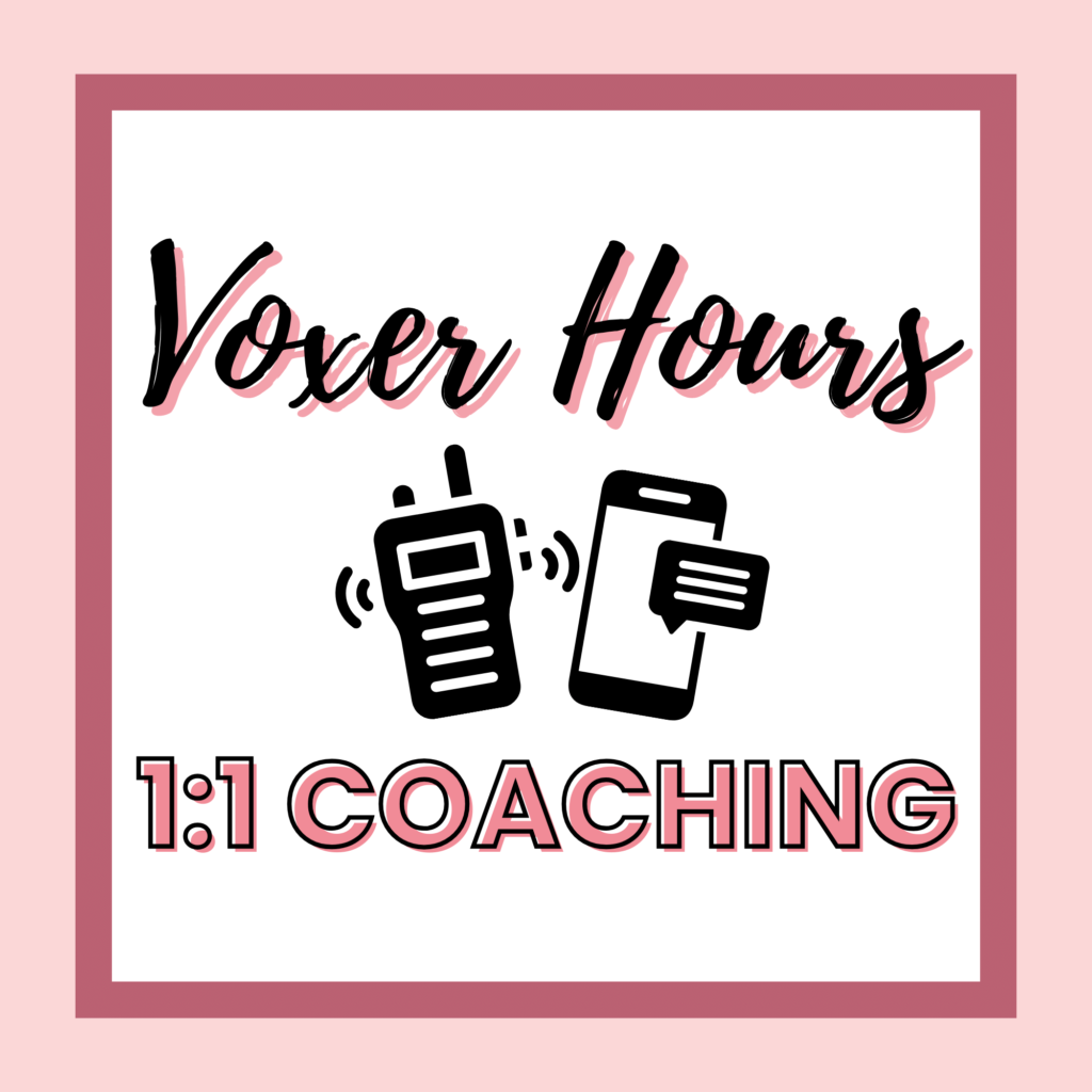 Voxer Hours 1 on 1 coaching now available