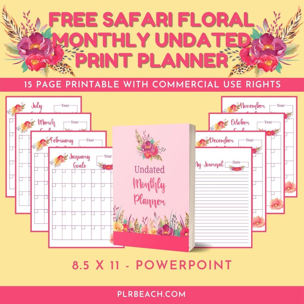 Free Safari Floral Monthly Undated Print Planner from PLR Beach