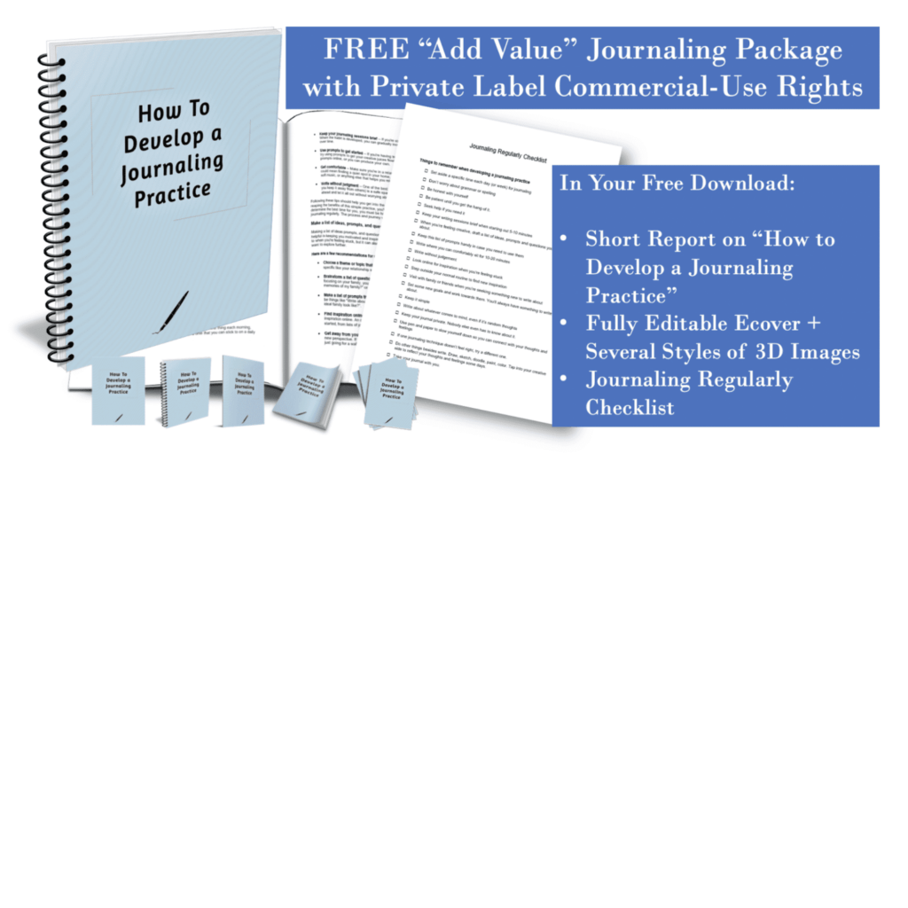 A journaling package titled "How To Develop a Journaling Practice" with a spiral-bound guide, checklists, 3D images, and a short report on journaling. Includes private label commercial-use rights.