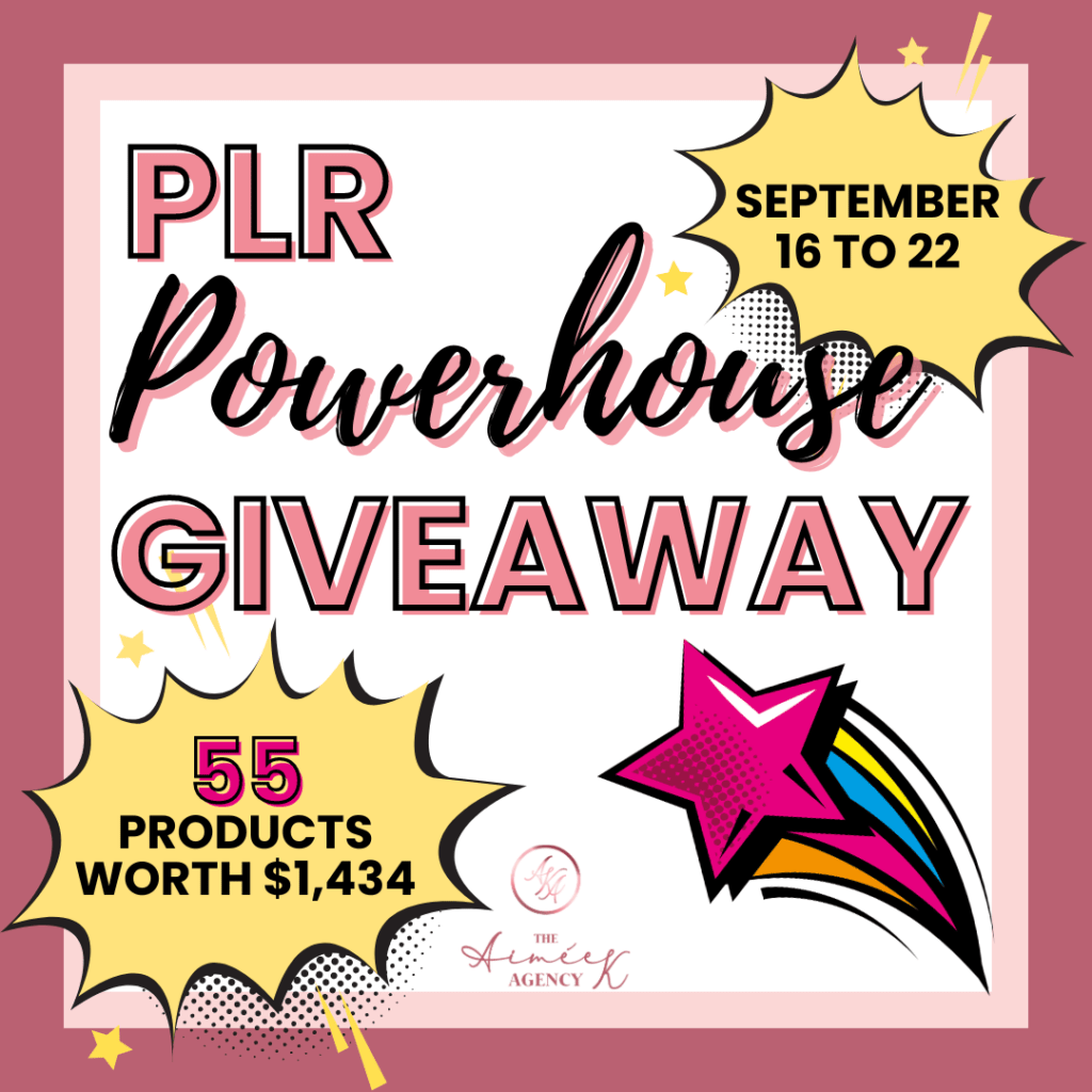 PLR Powerhouse Giveaway Sept 16-22, 55 products worth $1.434