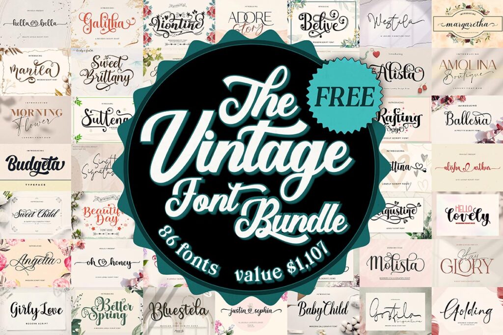 Collage of various decorative font samples with a central banner reading "The Vintage Font Bundle: 86 fonts, value $1107, FREE.