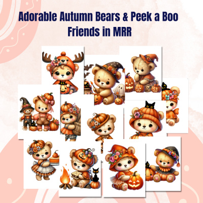 ADORABLE AUTUMN BEARS & PEEK A BOO FRIENDS IN MRR FROM THE UNPOPULAR MOM, ONLY $13.50 (reg $27) with coupon code SPOOKY50, available until November 1st 2024