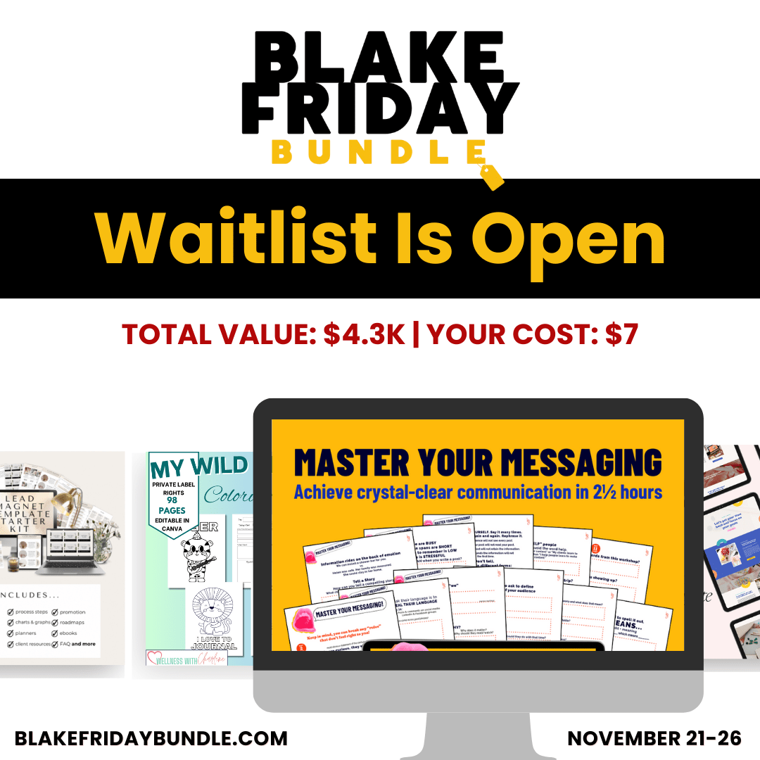 Promotional graphic for Blake Friday Bundle with waitlist details and a course on messaging, showing a total value of $4.3K for $7, dated November 21-26.