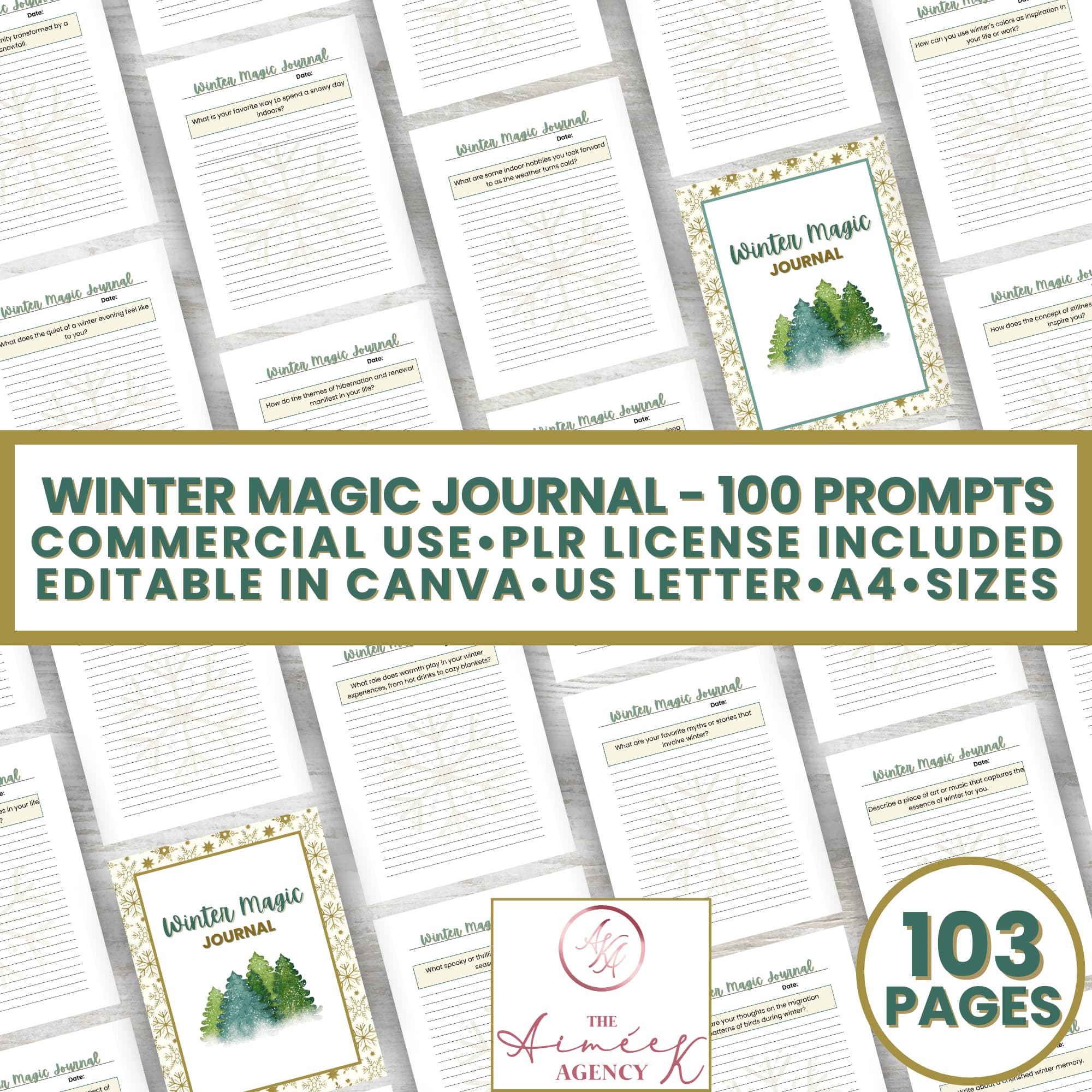 Image of a "Winter Magic Journal" with 100 prompts. Includes commercial use PLR license, editable in Canva, available in US Letter and A4 sizes. Total of 103 pages.