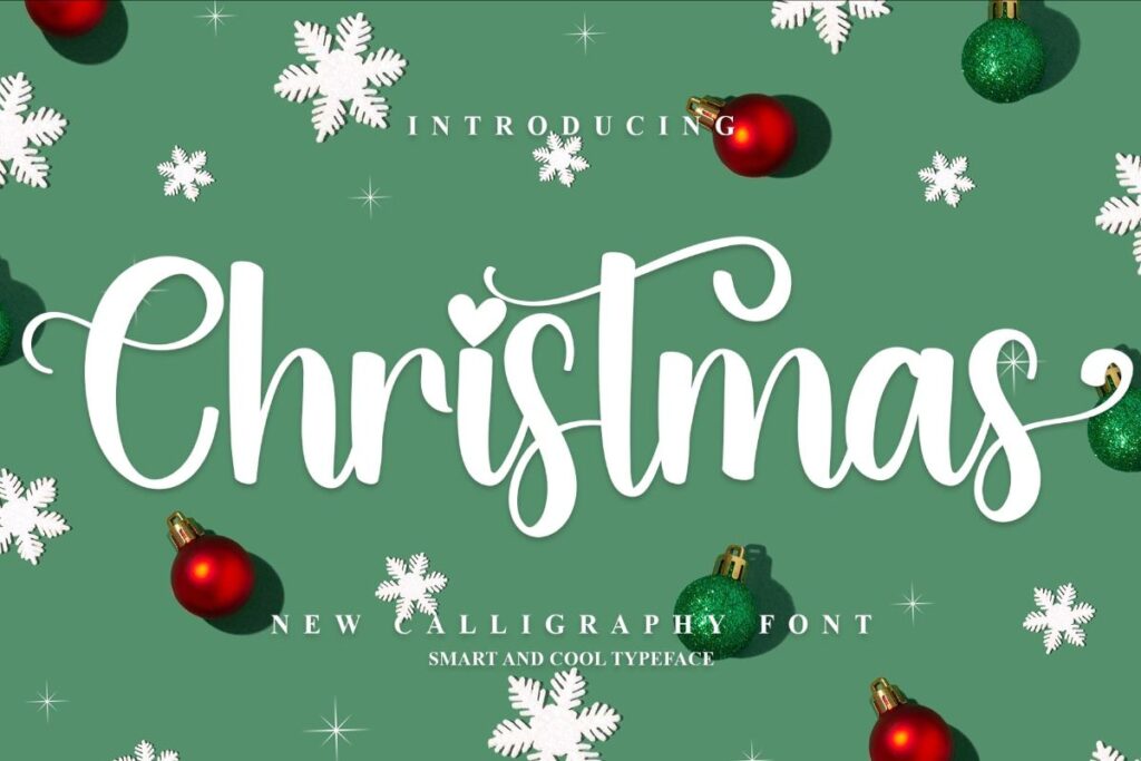 Festive green background with white snowflakes and red and green ornaments. Text reads: "Introducing Christmas. New Calligraphy Font. Smart and Cool Typeface.