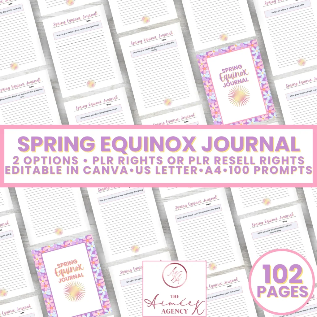 A collage of "Spring Equinox Journal" pages. Includes 102 pages, two options, and details on PLR rights. Editable in Canva, available in US Letter and A4 sizes.