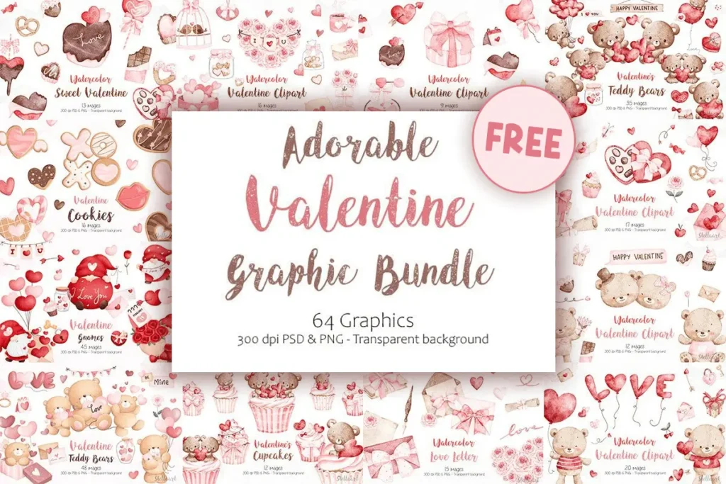 Valentine-themed graphic bundle advertisement featuring cookies, balloons, teddy bears, and hearts. Includes 64 graphics in PSD and PNG format, labeled as free.