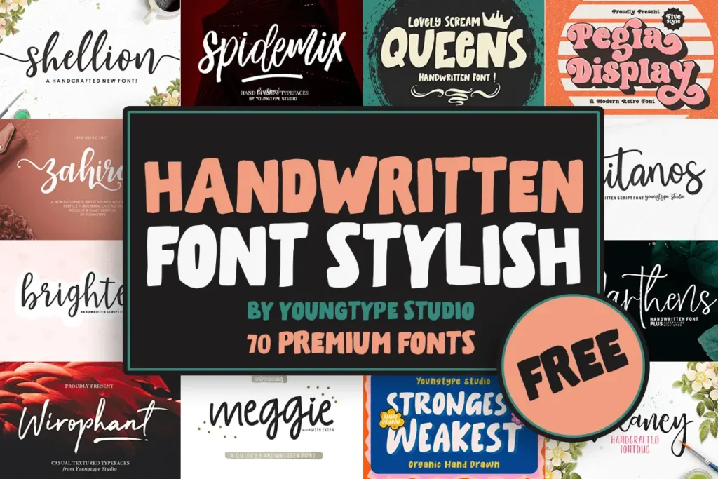 Collage of handwritten font samples with text "Handwritten Font Stylish by Youngtype Studio, 70 Premium Fonts, Free.