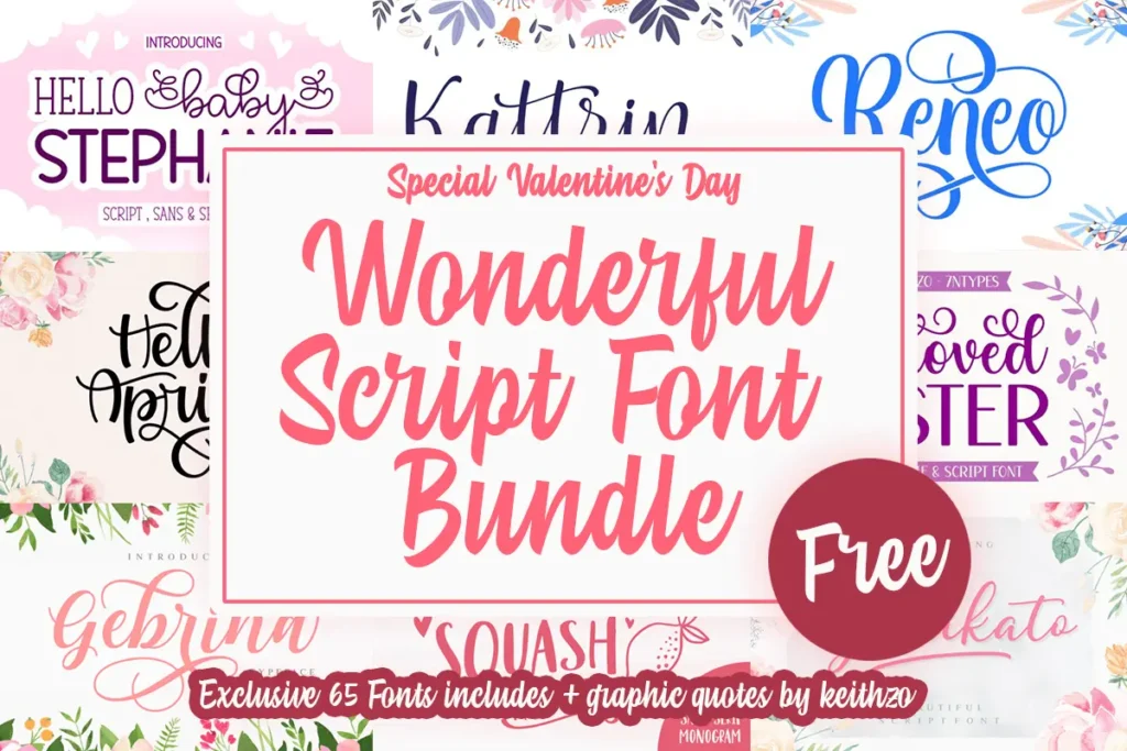 Text advertisement for a "Special Valentine's Day Wonderful Script Font Bundle" with a "Free" label, featuring various decorative script fonts in vibrant colors.