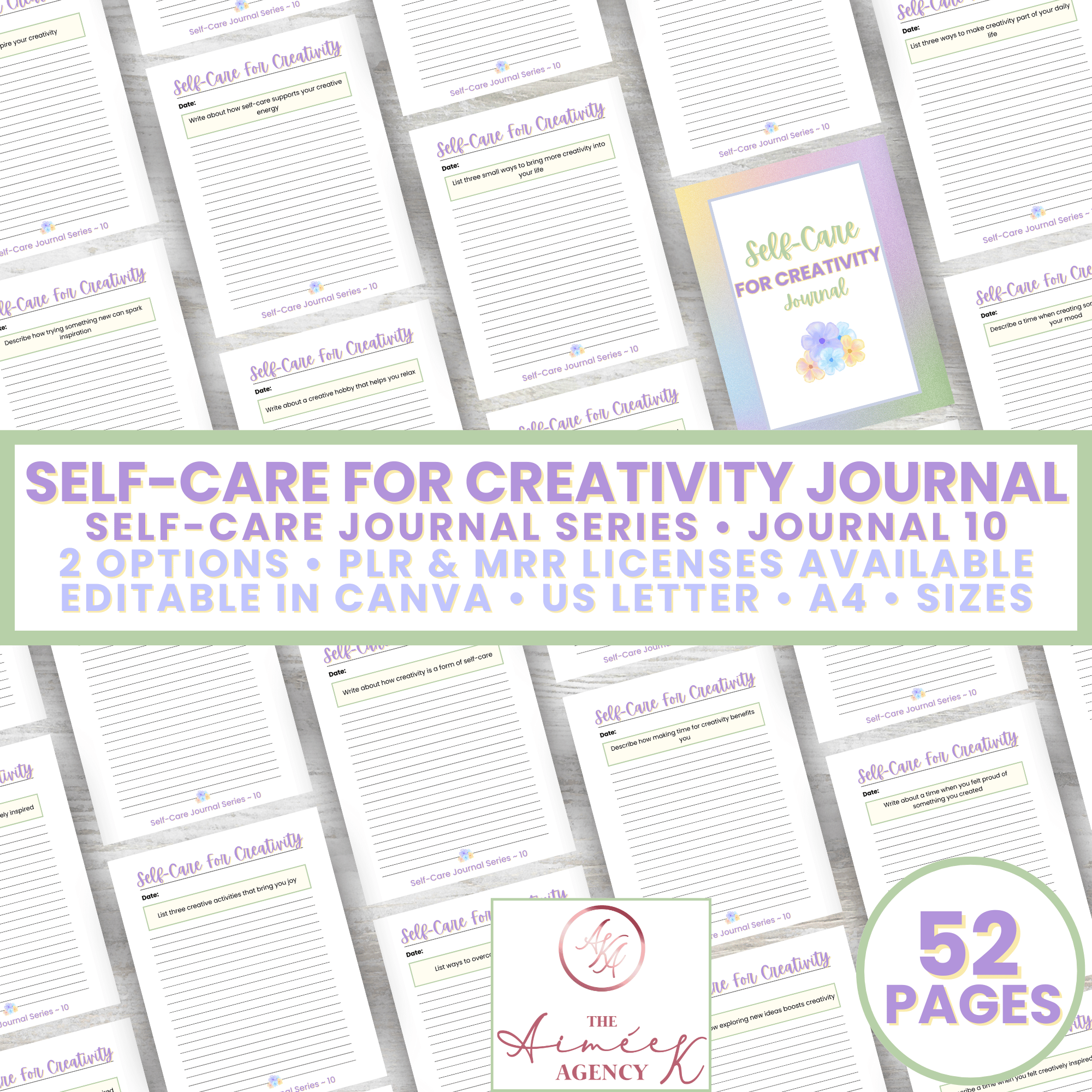 Self-Care for Creativity Journal promo displaying multiple pages, offering 52 pages, two options, and various licenses. Editable in Canva, available in US Letter and A4 sizes.