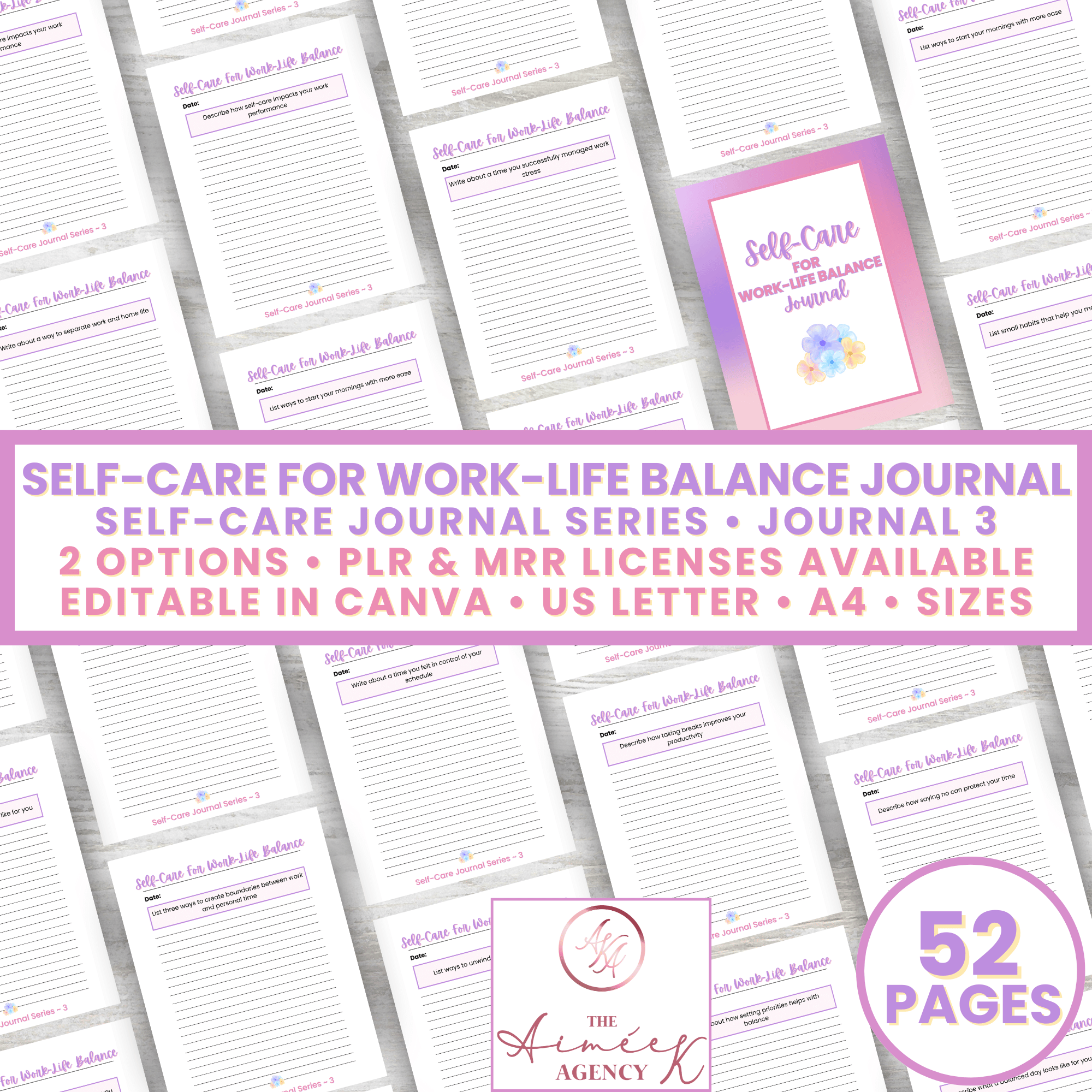 Image of a product showcasing a 52-page "Self-Care for Work-Life Balance Journal." Includes two options, editable in Canva, with licenses, available in US Letter and A4 sizes.