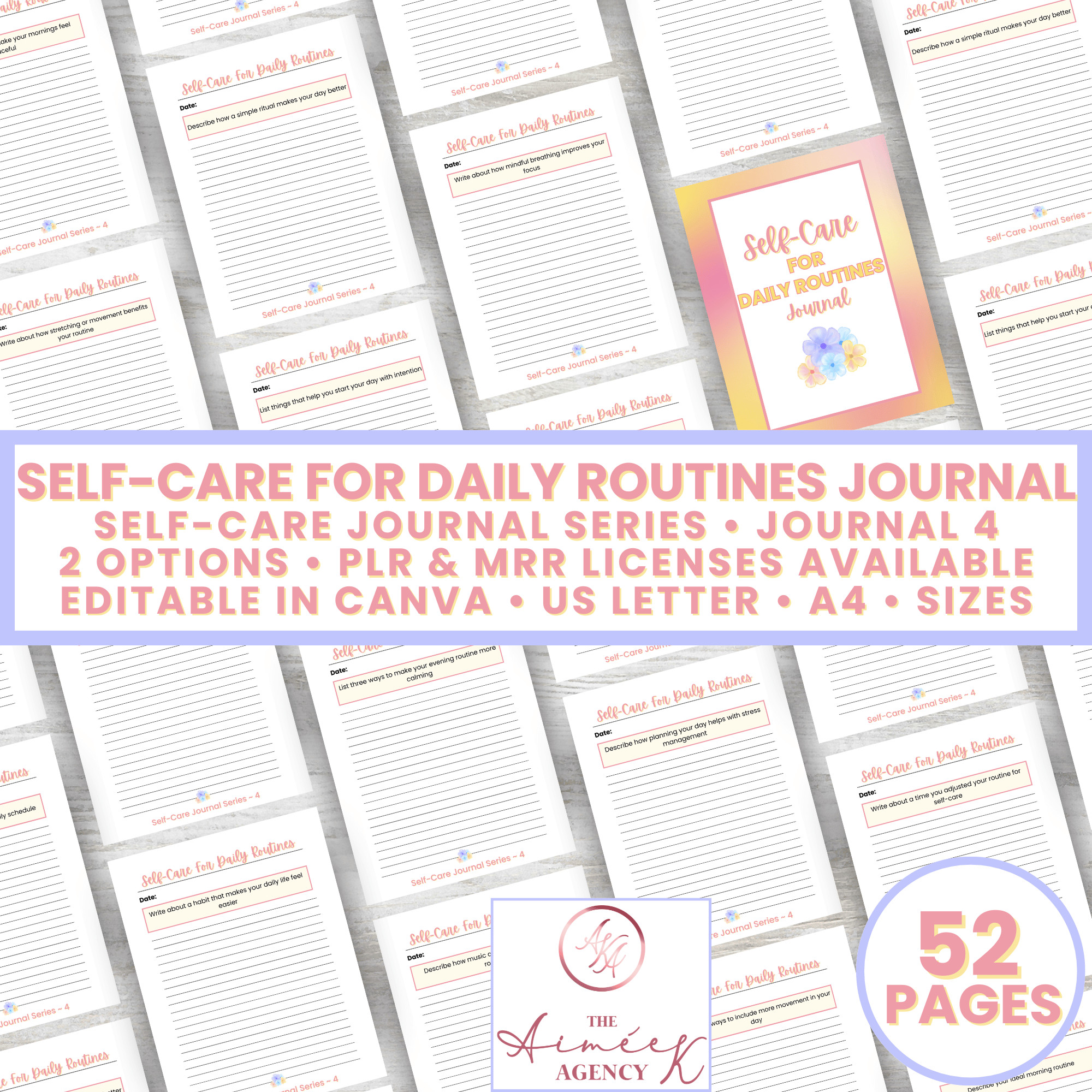 Self-Care for Daily Routines Journal cover and pages displayed. Editable in Canva, 52 pages, available in US Letter and A4 sizes. Includes PLR and MRR licenses.