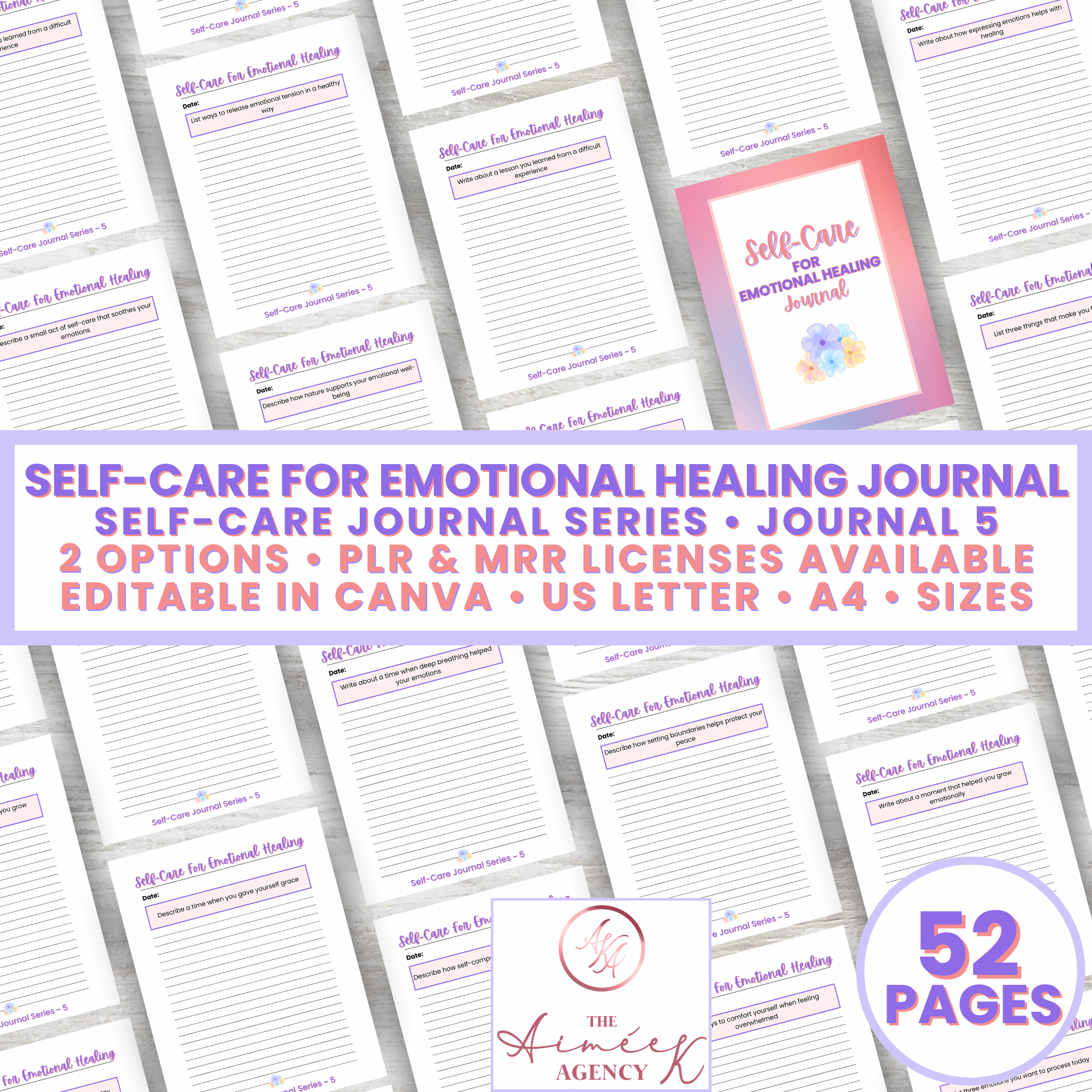 Image of a promotional poster featuring the "Self-Care for Emotional Healing Journal" by The Amie Agency. It highlights features like PLR, MRR licenses, editable in Canva, and different sizes.