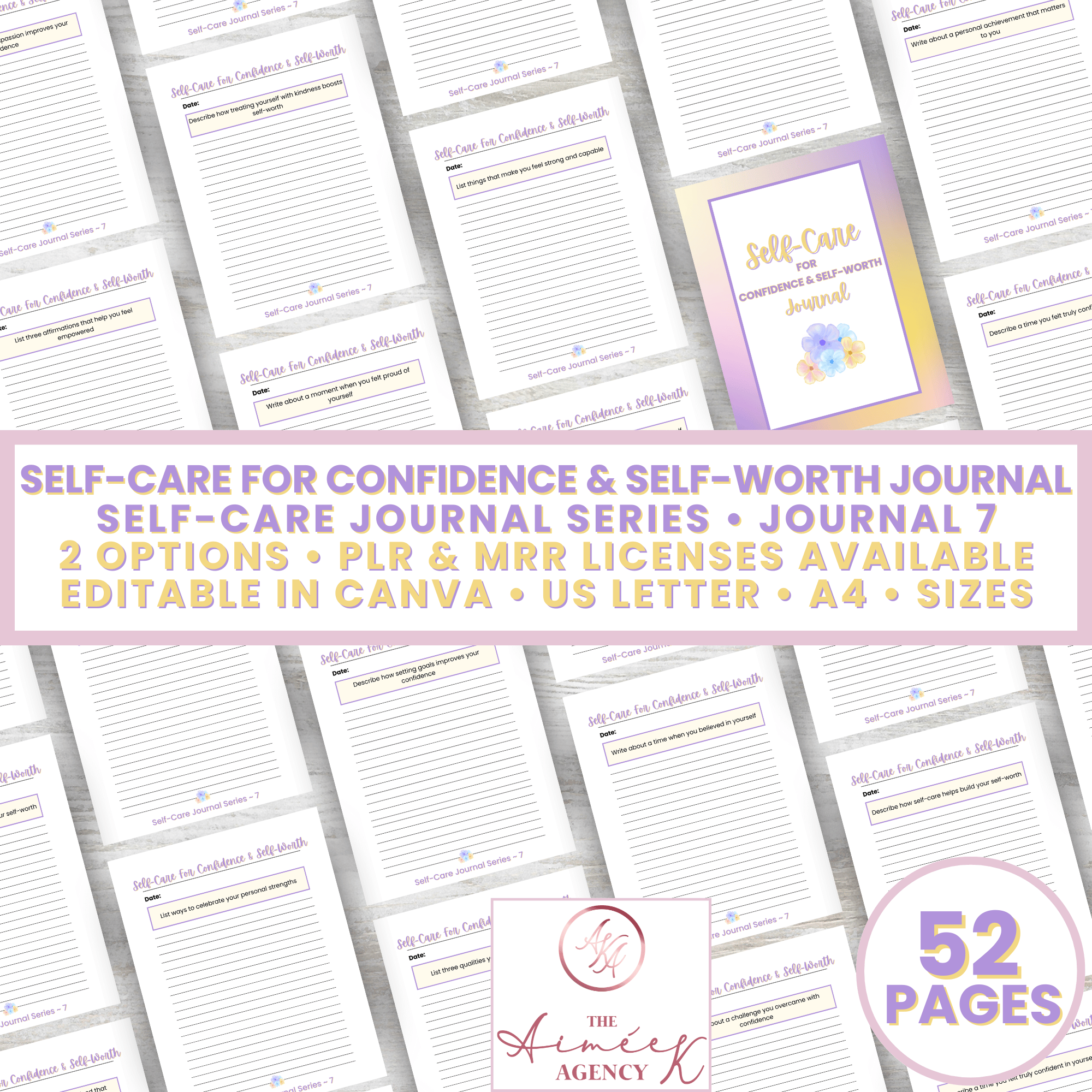 A collage of self-care journal pages with text: "Self-Care for Confidence & Self-Worth Journal, 52 pages, editable in Canva, PLR & MRR licenses available, US Letter, A4 sizes.