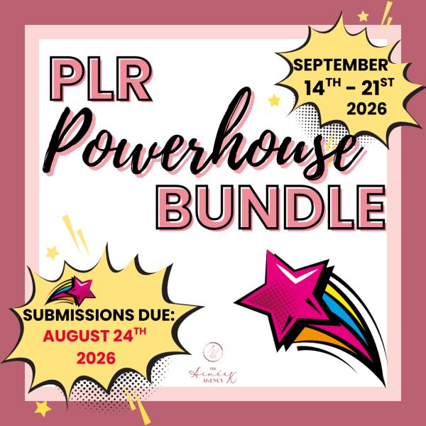 Graphic promoting the PLR Powerhouse Bundle event, inviting aspiring PLR Powerhouse Bundle Contributors to join before the submission deadline on August 24, 2026. Colorful stars and bold text pop against a pink background, highlighting the event dates—September 14–21, 2026.