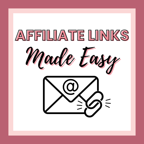 A graphic with the text "Affiliate Links Made Easy" above an envelope icon with an email symbol and a link icon.