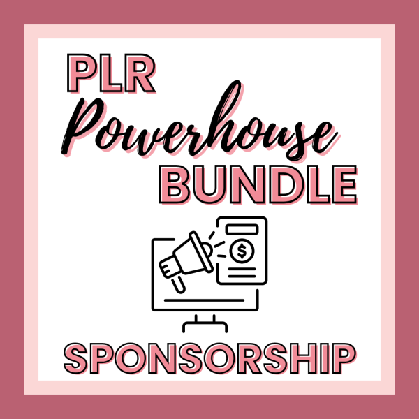 Graphic with the text "PLR Powerhouse Bundle Sponsorship" featuring an illustration of a megaphone and dollar sign on a computer screen, highlighting its role as a PLR Powerhouse Bundle contributor.